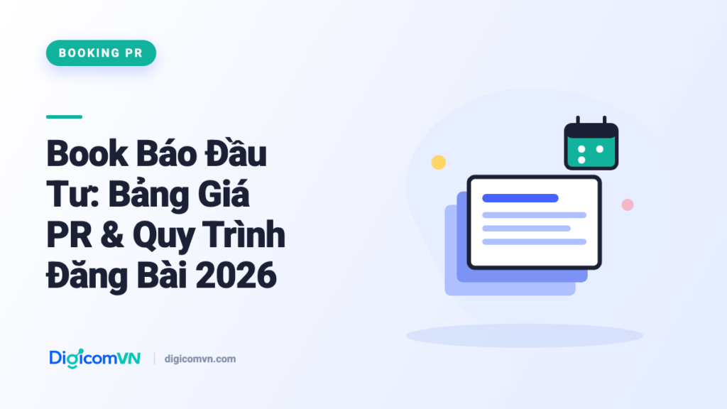 Book Báo Đầu Tư: Bảng Giá PR & Quy Trình Đăng Bài 2026