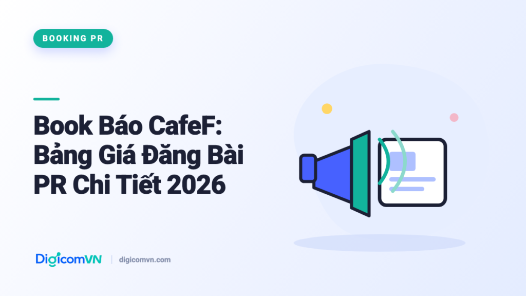 Book Báo CafeF: Bảng Giá Đăng Bài PR Chi Tiết 2026