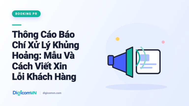 Thông cáo báo chí xử lý khủng hoảng - DigicomVN